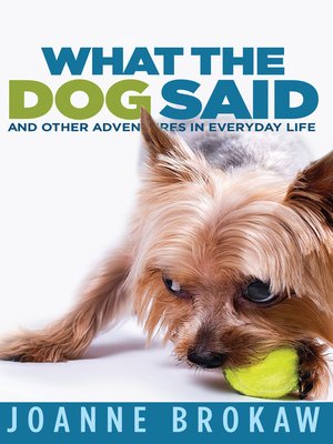 cover image of What the Dog Said
